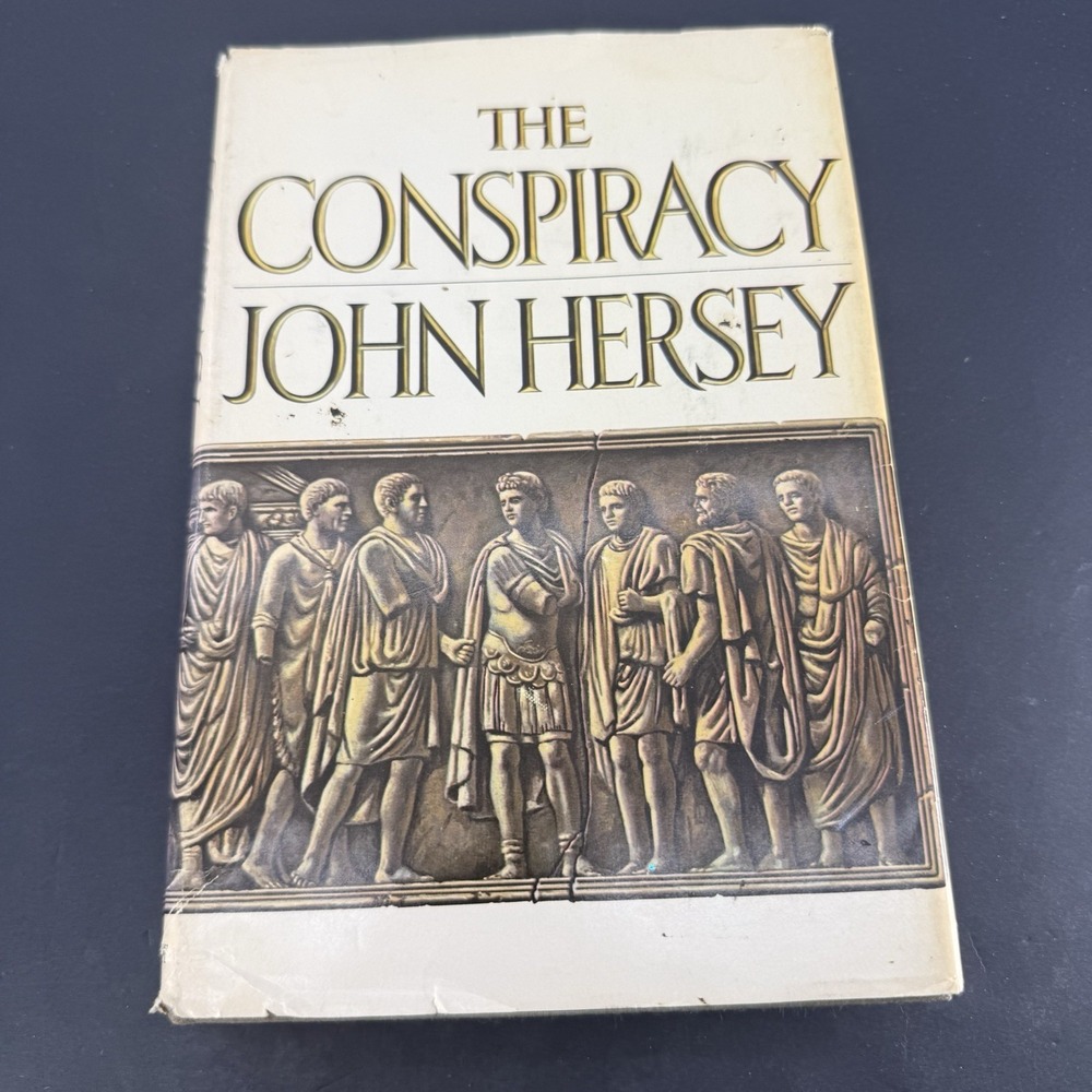 Vintage 1972 The Conspiracy John Hersey Hardcover Dust Jacket Alfred A. Knopf